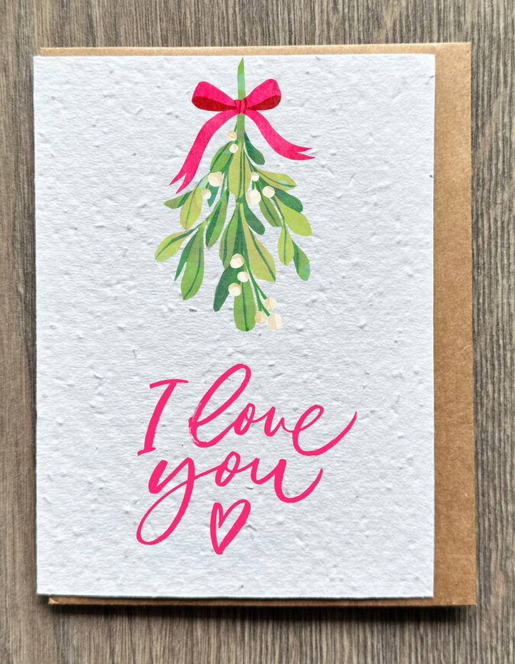 Mistletoe I Love you