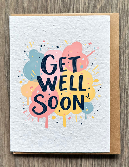 Splatter Get Well Soon Card